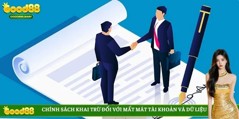 Chính sách khai trừ đối với mất mát tài khoản và dữ liệu
