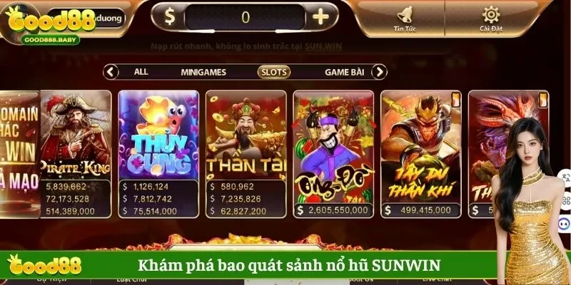 Khám phá bao quát sảnh nổ hũ SUNWIN