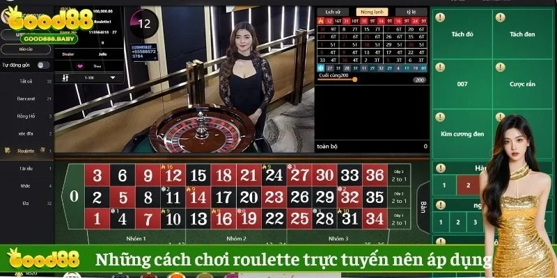 Những cách chơi roulette trực tuyến bạn nên áp dụng