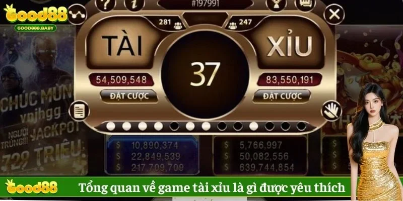Tổng quan về game tài xỉu là gì được yêu thích